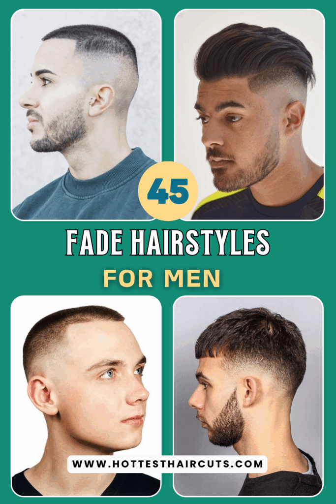 Fade Hairstyles for Men